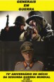National Geographic Channel Generais em Guerra